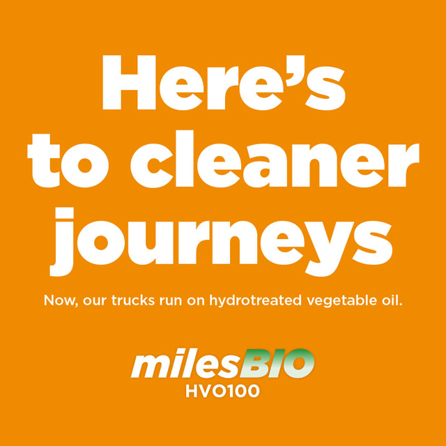 Here's to cleaner journeys. Now, our trucks run on hydrotreated vegetable oil.