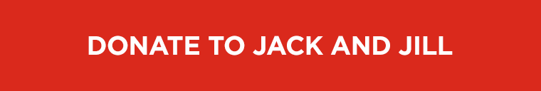 Donate to Jack & Jill