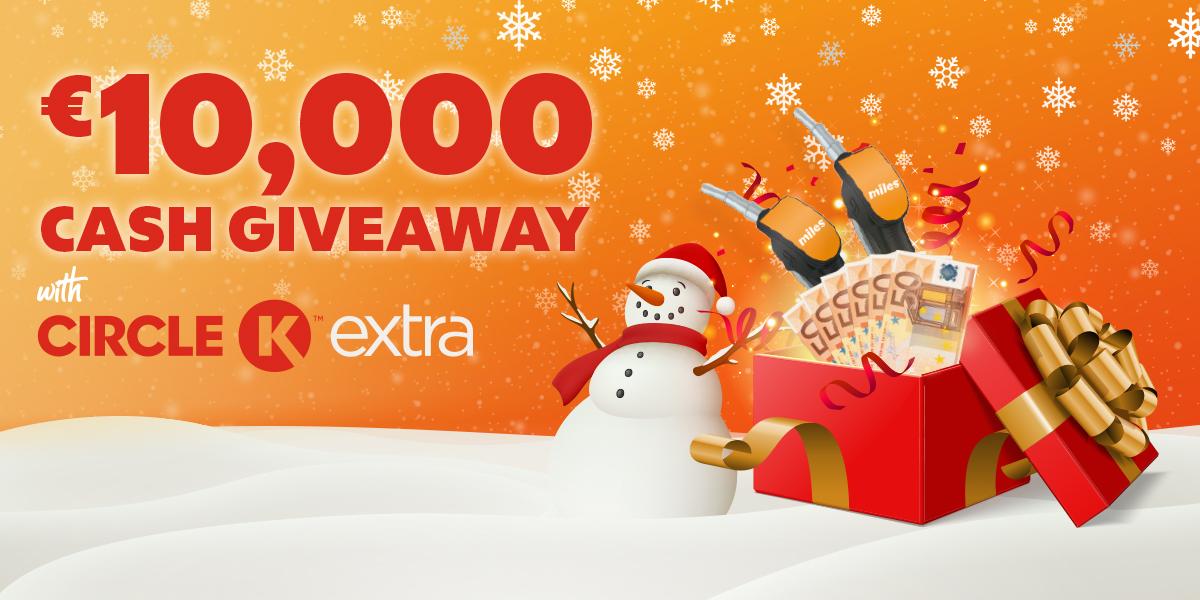 €10,000 cash giveaway Circle K Extra